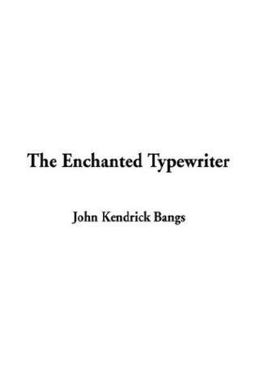 Enchanted Typewriter