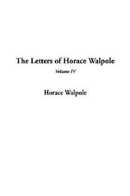Letters of Horace Walpole