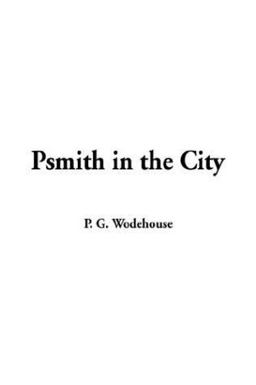 Psmith in the City