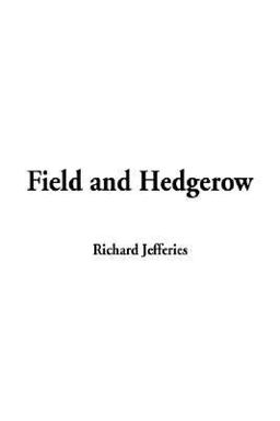 Field and Hedgerow