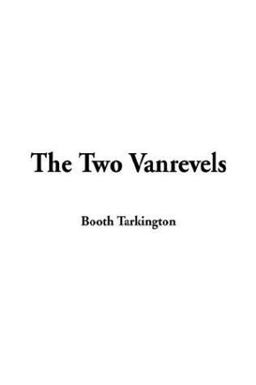 The Two Vanrevels The Two Vanrevels