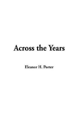 Across the Years Across the Years