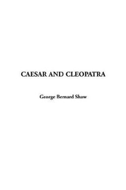 Caesar and Cleopatra