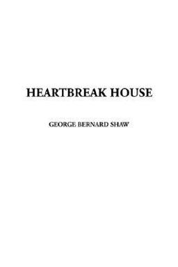 Heartbreak House