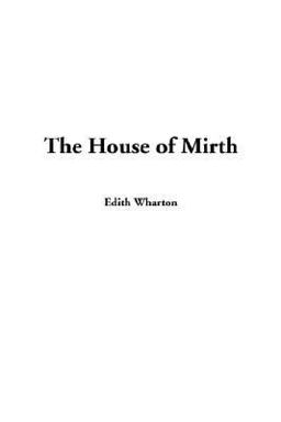 House of Mirth