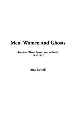 Men, Women and Ghosts Men, Women and Ghosts