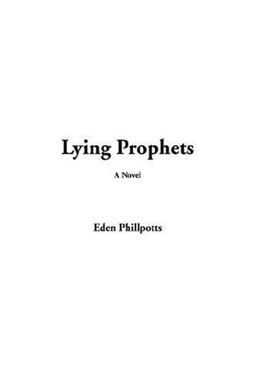Lying Prophets