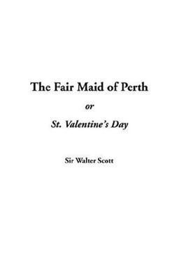 The Fair Maid of Perth
