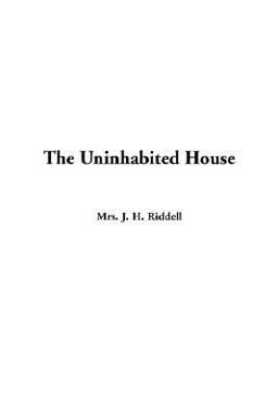 Uninhabited House
