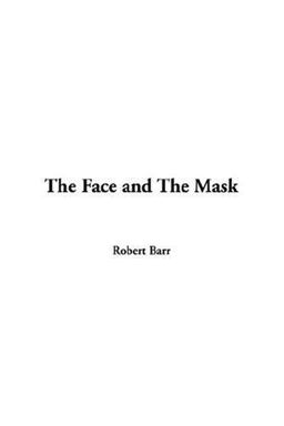 Face and the Mask