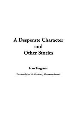 A Desperate Character and Other Stories
