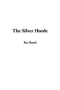 Silver Horde Silver Horde