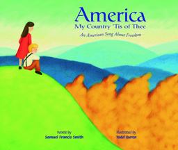 America My Country 'Tis of Thee