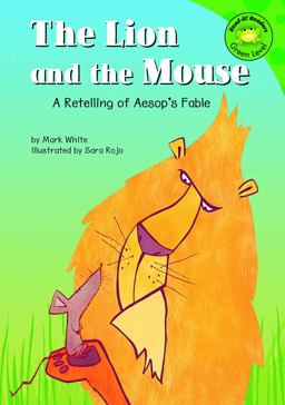 The Lion and the Mouse