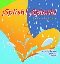 ¡Splish! ¡Splash!