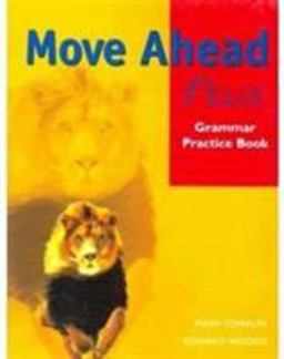 Move Ahead Plus Gram Practice Bk