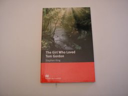 The Girl Who Loved Tom Gordon