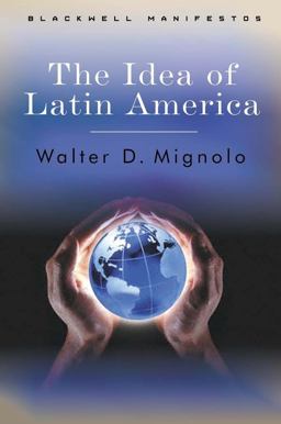 Idea of Latin America  9781405100861 Front Cover