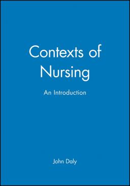 Contexts of Nursing