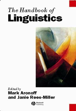 Handbook of Linguistics  9781405102520 Front Cover