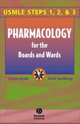 Pharmacology for the Boards and Wards 2nd 9781405103244 Front Cover
