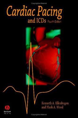 Cardiac Pacing and ICDS 4th 9781405104470 Front Cover