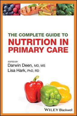 Complete Guide to Nutrition in Primary Care 4th 9781405104746 Front Cover
