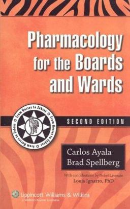 Pharmacology for the Boards and Wards 2nd 9781405105118 Front Cover