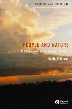 People and Nature An Introduction to Human Ecological Relations  9781405105729 Front Cover