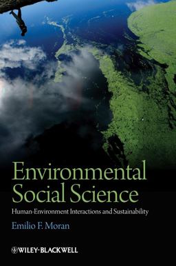 Environmental Social Science Human - Environment Interactions and Sustainability  9781405105743 Front Cover