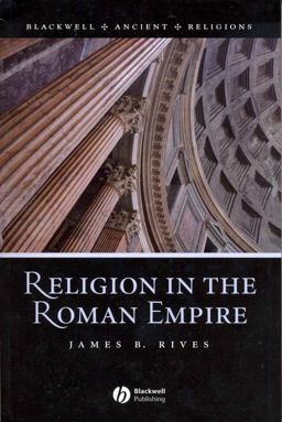 Religion in the Roman Empire  9781405106566 Front Cover