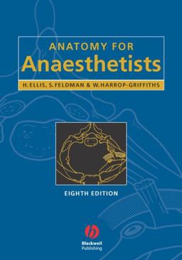Anatomy for Anaesthetists 8th 9781405106634 Front Cover