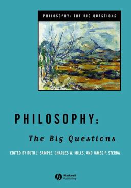 Philosophy The Big Questions 1st 2004 9781405108270 Front Cover