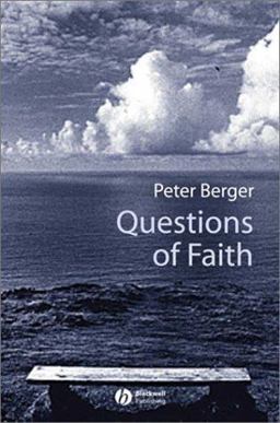 Questions of Faith A Skeptical Affirmation of Christianity  9781405108485 Front Cover