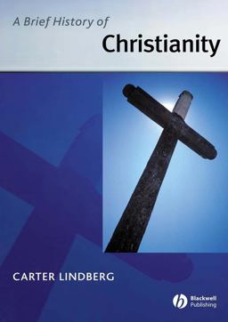 Brief History of Christianity  9781405110471 Front Cover