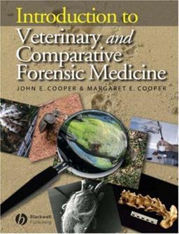 Introduction to Veterinary and Comparative Forensic Medicine  9781405111010 Front Cover