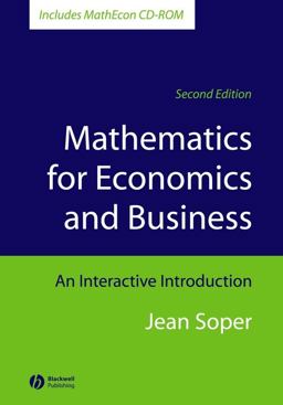 Mathematics for Economics and Business An Interactive Introduction 2nd 9781405111270 Front Cover