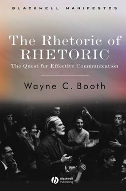 Rhetoric of RHETORIC The Quest for Effective Communication  9781405112376 Front Cover