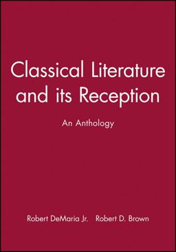 Classical Literature and Its Reception