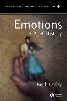 Emotions A Brief History  9781405113151 Front Cover