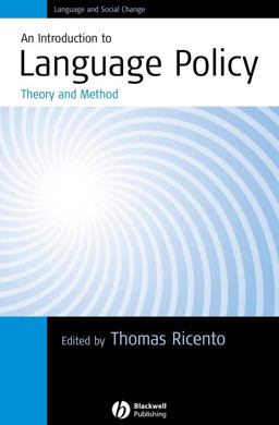 Introduction to Language Policy Theory and Method  9781405114981 Front Cover
