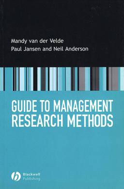 Guide to Management Research Methods Guide to Management Research Methods
