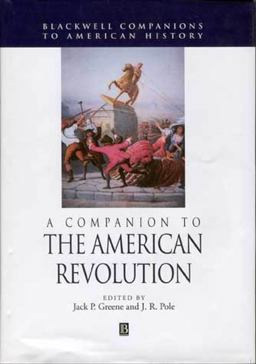 Companion to the American Revolution  9781405116749 Front Cover