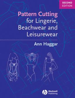 Pattern Cutting for Lingerie, Beachwear and Leisurewear 2nd 9781405118583 Front Cover