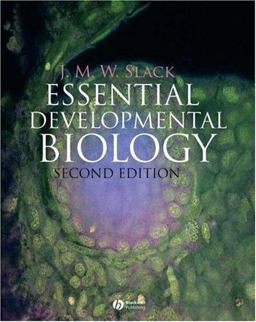 Essential Developmental Biology 2nd 9781405122160 Front Cover
