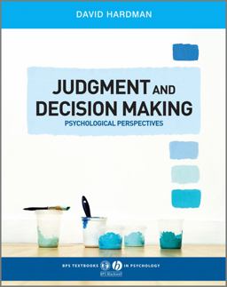 Judgment and Decision Making Psychological Perspectives  9781405123983 Front Cover