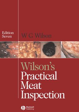 Wilson's Practical Meat Inspection 7th 9781405124935 Front Cover