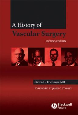 History of Vascular Surgery 2nd 9781405125222 Front Cover