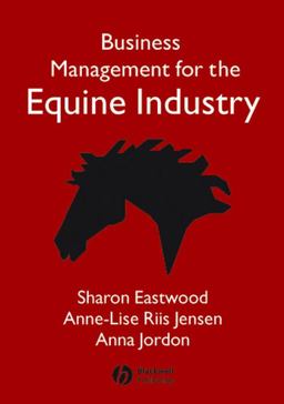 Business Management for the Equine Industry  9781405126069 Front Cover