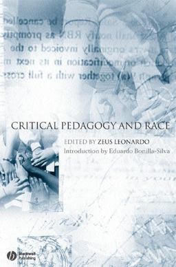 Critical Pedagogy and Race  9781405129688 Front Cover
